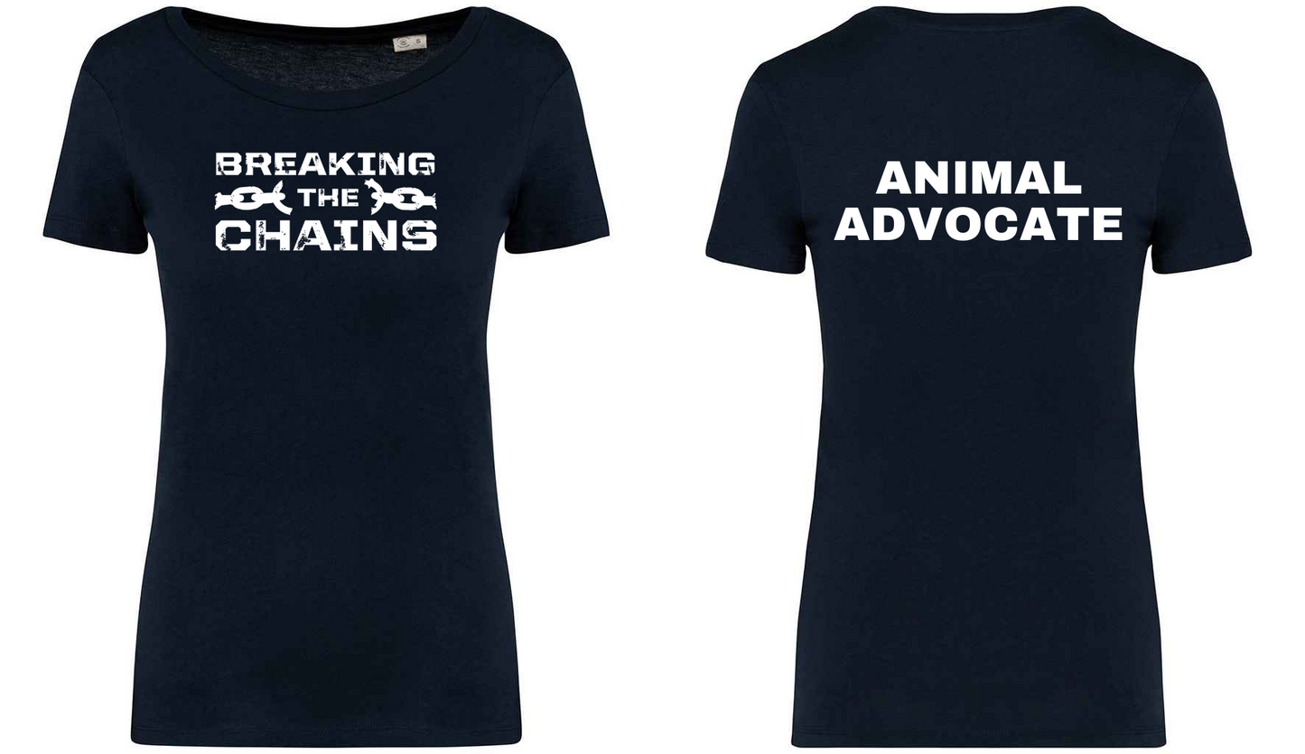 Breaking The Chains: Animal Advocate Ladies T-Shirt