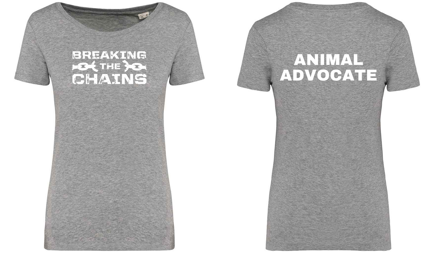 Breaking The Chains: Animal Advocate Ladies T-Shirt